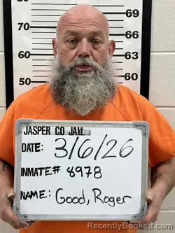 Mugshot of ROGER DEAN GOOD booked in Jasper County, Iowa on March 6, 2026