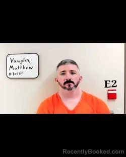 Mugshot of MATTHEW Ray VAUGHN