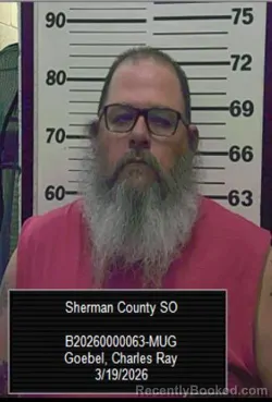 Mugshot of Charles Ray Goebel booked in Sherman County, Kansas on March 19, 2026