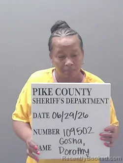 Mugshot of DOROTHY GOSHA booked in Pike County, Alabama on June 29, 2026