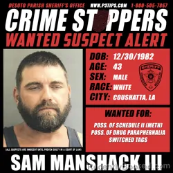 Most wanted individual Sam Manshack Iii – DeSoto Parish, Louisiana